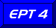 EPT-4